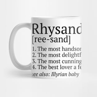 Rhysand Pronunciation Mug